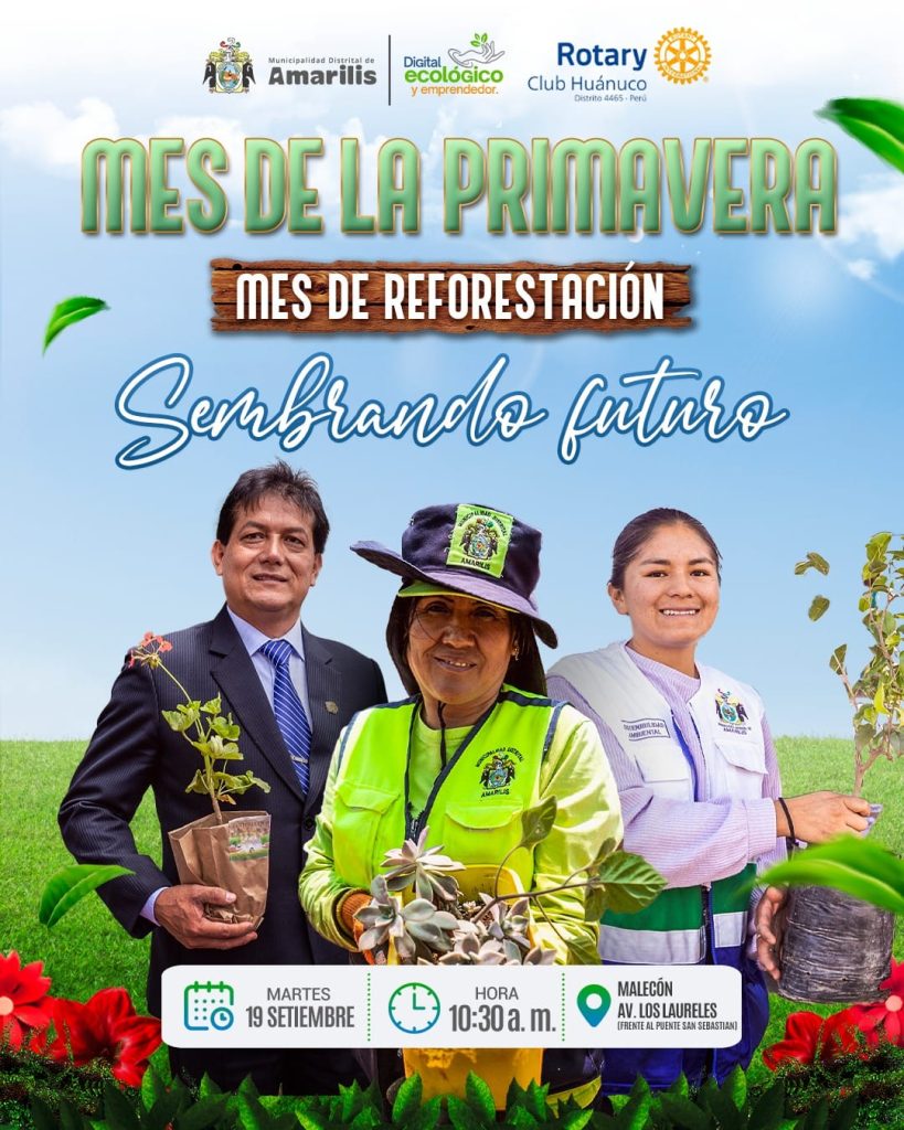 #SembramosFuturo | El Rotary Club Huánuco y la Municipalidad Distrital de Amarilis sembraràn más de 60 árboles desde mañana